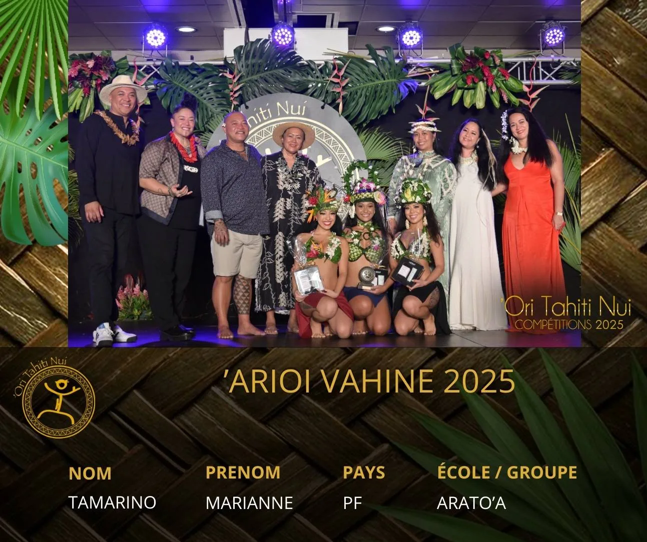 La 'ARIOI VAHINE 2025 est Marianne TAMARINO - originaire de Polynésie française - de l'École de danse Arato’a